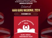 Segenap Keluarga Besar KPU Touna mengucapkan selamat Hari Guru Nasional 2024