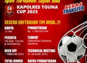 Open Turnamen Kapolres Touna Cup Siap Digelar Awal Februari 2025, Total Bonus 30 Juta Rupiah