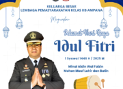 Ucapan Selamat Hari Raya Idul Fitri Kepala Lapas Kelas IIB Ampana